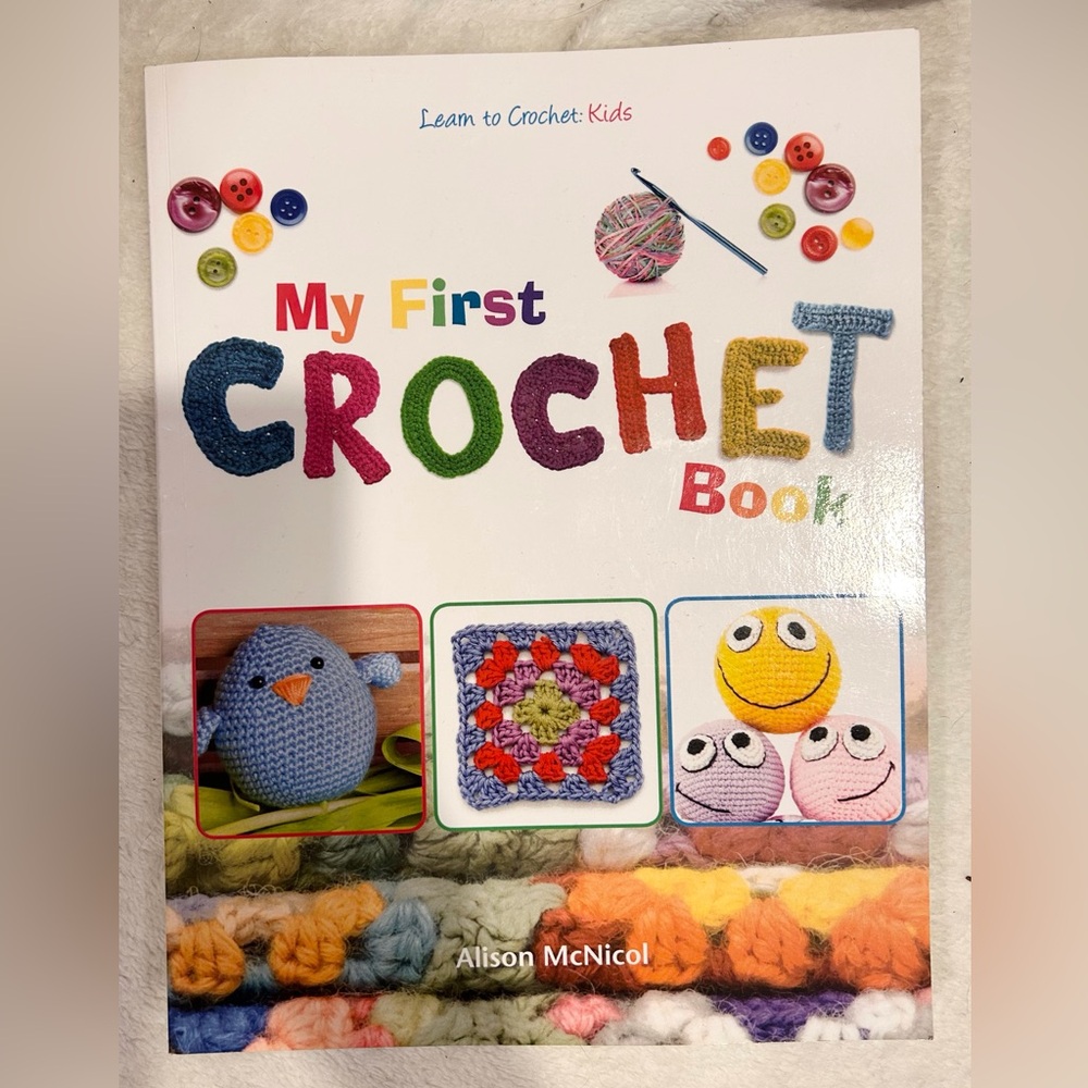 My First Crochet Book for Kids